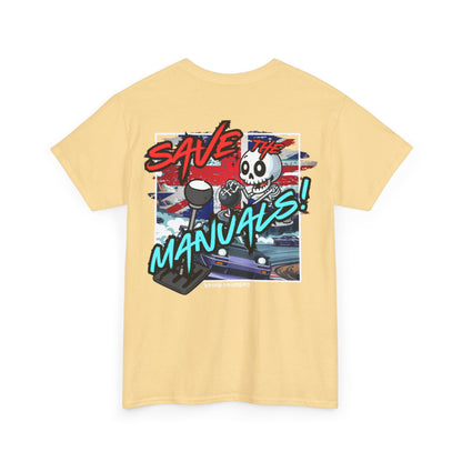 SAVE THE MANUALS Tee