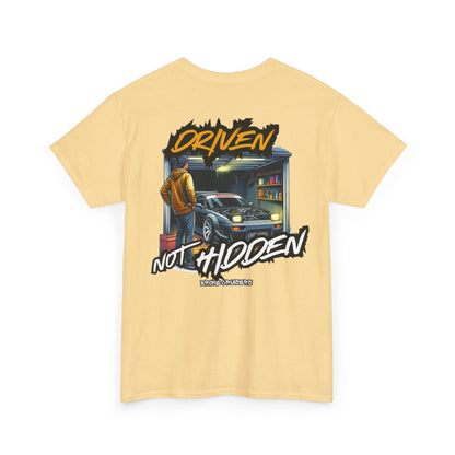 DRIVEN NOT HIDDEN Tee