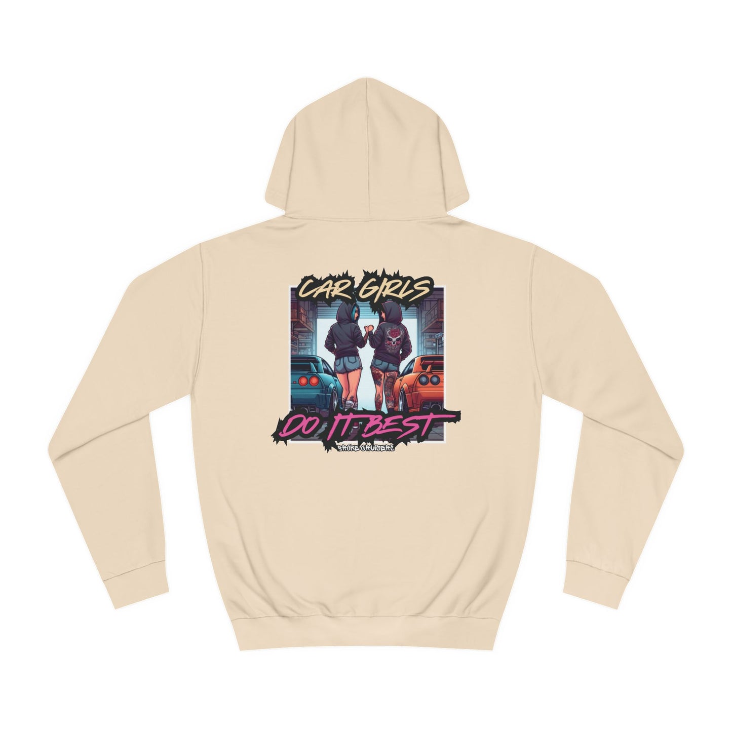 CAR GIRLS DO IT BEST Hoodie