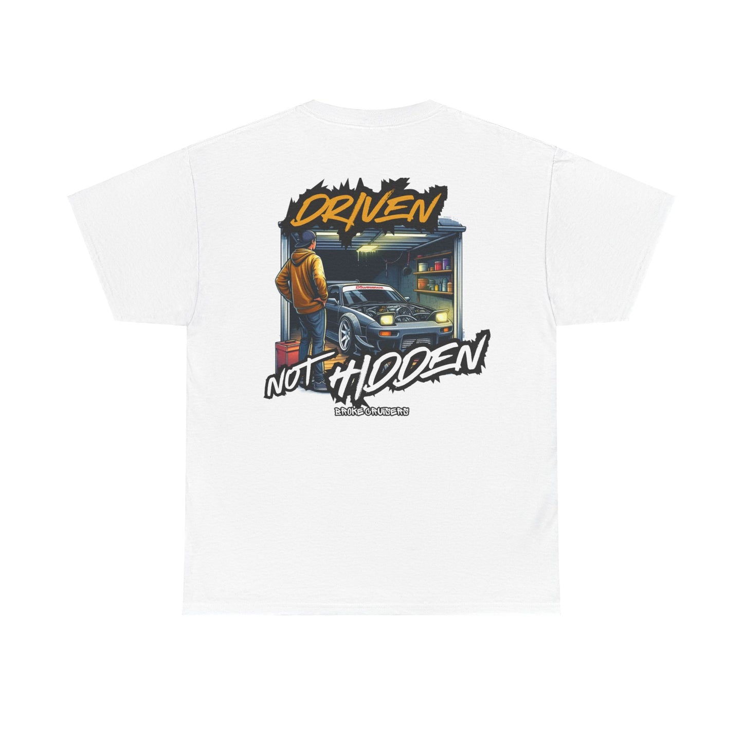 DRIVEN NOT HIDDEN Tee