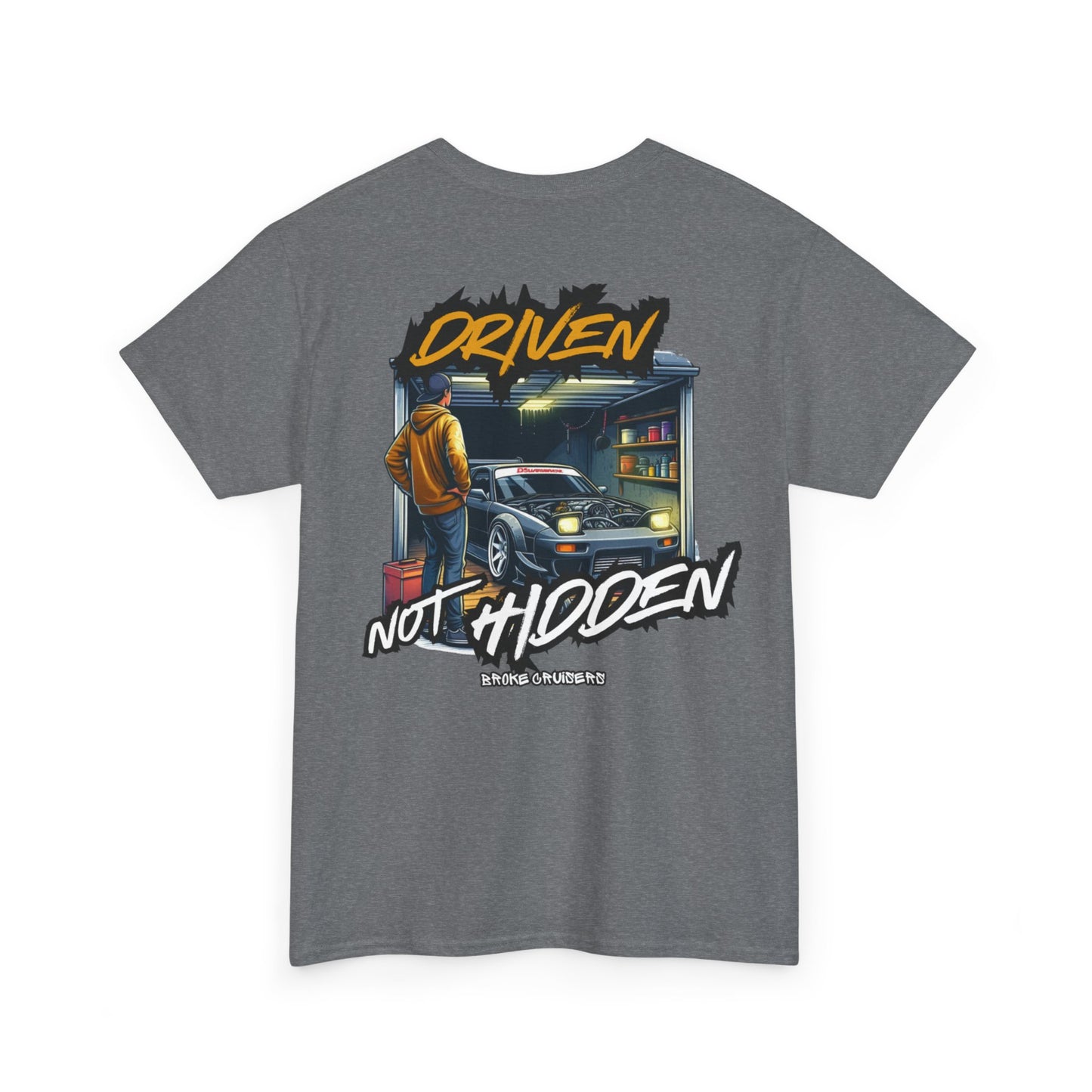 DRIVEN NOT HIDDEN Tee