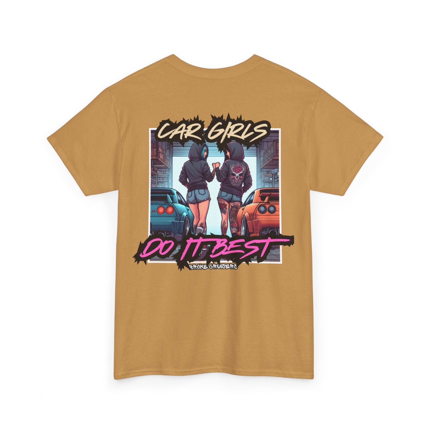 CAR GIRLS DO IT BEST Tee