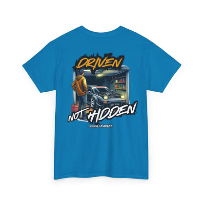 DRIVEN NOT HIDDEN Tee