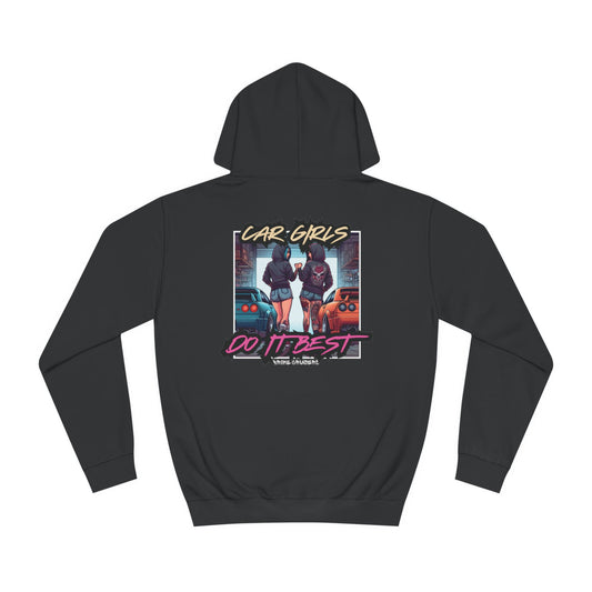 CAR GIRLS DO IT BEST Hoodie