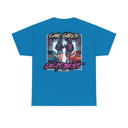 CAR GIRLS DO IT BEST Tee